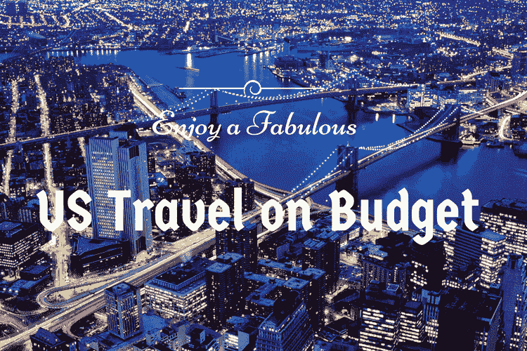 US Travel on Budget